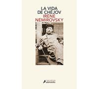La vida de Chéjov (Salamandra Narrativa)