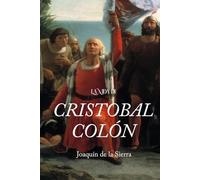 La Vida de Cristóbal Colón