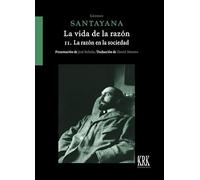 La vida de la razón. II. La razón en la sociedad: 66 (Pensamiento)