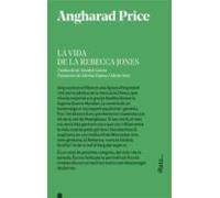 La Vida De La Rebecca Jones