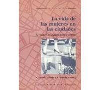 La Vida De Las Mujeres En Las Ciudades