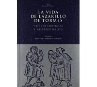 La vida de Lazarillo de Tormes y de sus fortunas y adversidades: 18 (Nuestros clásicos)