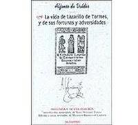 La vida de Lazarillo de Tormes, y de sus fortunas y adversidades | Alfonso De Valdés, Milagros Rodríguez Cáceres, Rosa Navarro Durán