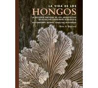 La vida de los hongos (VIDA NATURAL)