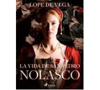 La Vida De San Pedro Nolasco (ebook)