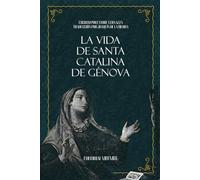 La Vida de Santa Catalina de Genova