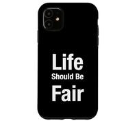 La Vida debería ser Justa Carcasa para iPhone 11