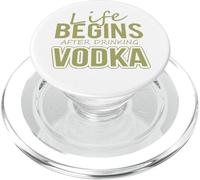 La Vida del Bebedor de Vodka Comienza después de Beber Vodka PopSockets PopGrip para MagSafe