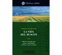 LA VIDA DEL BUSCÓN (CLÁSICOS EDEBÉ)
