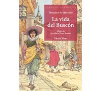 LA VIDA DEL BUSCON (CLASICOS HISPANICOS) (Clásicos Hispánicos) - 9788431610968