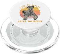 La Vida del Perro Lobo irlandés es Mejor dueño de un Perro Lobo irlandés PopSockets PopGrip para MagSafe