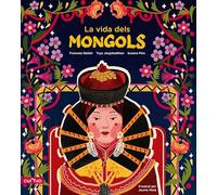 LA VIDA DELS MONGOLS