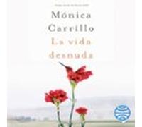 La Vida Desnuda (audiolibro)