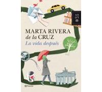 La vida después (Autores Españoles e Iberoamericanos)