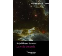 La vida después (Colección Valparaíso de Poesía)