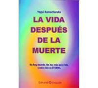 La Vida Despues De La Muerte
