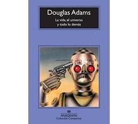 La vida, el universo y todo lo demás (Compactos Anagrama)