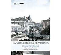 La Vida Empieza El Viernes