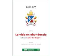La vida en abundancia. Carta sobre el valor del deporte del Santo Padre León XIV (DOCUMENTOS)
