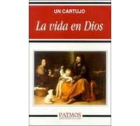 La Vida En Dios