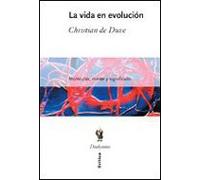 La vida en evolución: Moléculas, mente y significado: 1 (Drakontos)