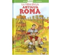 La vida en la Antigua Roma