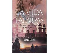 La vida en tus Palabras: La mujer que desafió a un imperio