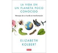 La Vida En Un Planeta Poco Conocido