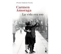 La vida era eso: Premio Nadal de Novela 2014