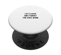 La Vida es BDSM y olvidé la Palabra Segura PopSockets PopGrip Adhesivo