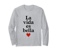 La Vida Es Bella Life is Beautiful Hombres Mujeres Niños Regalo Manga Larga