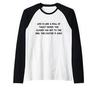La Vida es como un Rollo de Papel higiénico. El cercano Humor Marquee Camiseta Manga Raglan
