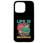 La vida es corta Come macarons Carcasa para iPhone 15 Pro Max
