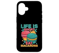 La vida es corta Come macarons Carcasa para iPhone 16