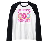 La vida es corta Come más donas y ríe más Camiseta Manga Raglan