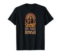 La vida es corta, compra esos bonsái bohemio arcoíris boho bonsái Camiseta