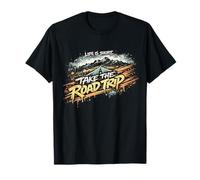 La Vida Es Corta Haz El Road Trip Camiseta