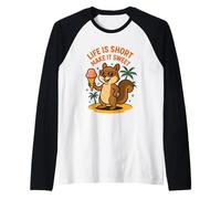 La vida es corta, haz que sea dulce ardilla divertida Camiseta Manga Raglan
