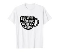 La Vida es Demasiado Corta para el Amante de la cafeína del café Malo Camiseta gráfica económica, Hombre, Blanco, M
