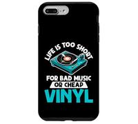 La Vida es Demasiado Corta para Mala música o Discos de Vinilo Baratos Carcasa para iPhone 7 Plus/8 Plus