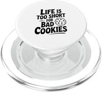 La Vida es Demasiado Corta para Malas Galletas Divertidas para Hornear PopSockets PopGrip para MagSafe