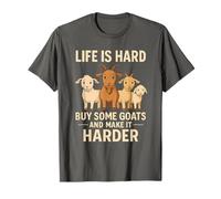 La Vida es difícil, Compra Algunas Cabras, Divertido Humor sobre Animales de Granja Camiseta