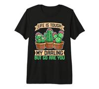 La Vida es Dura, mi Querida, Pero tú también estás plantando Lady Suculent Camiseta Premium