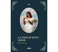 La vida es esto, amor (Música)