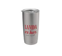 La Vida Es Hoy Disfruta De La Cita Ahora Español Vaso térmico de acero inoxidable de doble pared