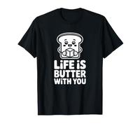La Vida es Mantequilla contigo - Divertido Juego de Palabras con Mantequilla Camiseta