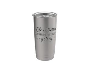La vida es mejor con amigos como tú Cita de amistad Vaso térmico de acero inoxidable de doble pared