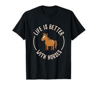 La vida es mejor con caballos I Montar I Caballo lindo Camiseta