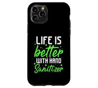 la vida es mejor con desinfectante de manos Diseño Carcasa para iPhone 11 Pro