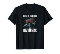 La vida es mejor con dividendos inversor trader Camiseta